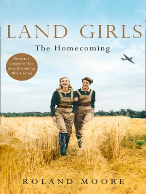cover image of Land Girls: The Homecoming